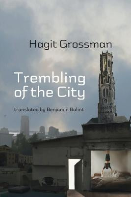 Trembling of the City Paperback Shearsman Books