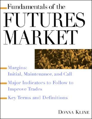 Fundamentals of the Futures Market Paperback McGraw-Hill Companies