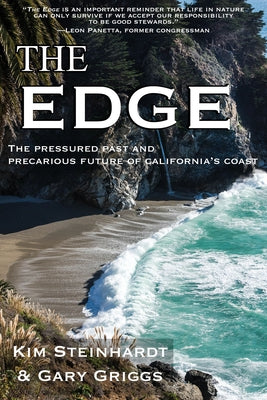 The Edge: The Pressured Past and Precarious Future of California's Coast Paperback Craven Street Books