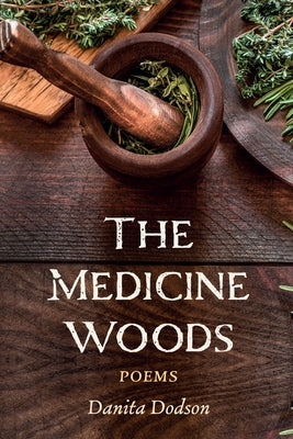The Medicine Woods Paperback Resource Publications (CA)