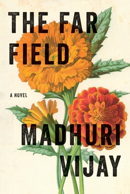 Paperback copy of The Far Field novel by Grove Press featuring a minimalist cover design.