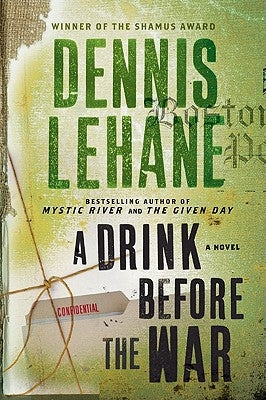 A Drink Before the War Paperback William Morrow & Company