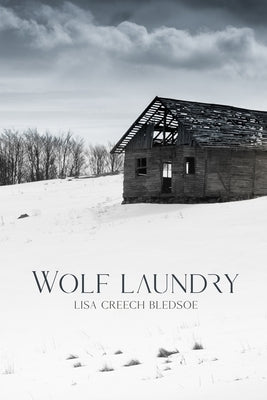 Wolf Laundry Paperback Lisa Creech Bledsoe