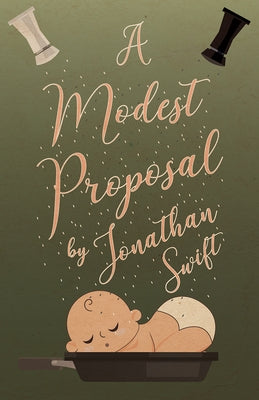 A Modest Proposal Paperback Read & Co. Great Essays