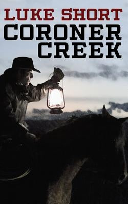 Coroner Creek Paperback Wildside Press