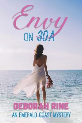 Envy on 30A Paperback Independently Published