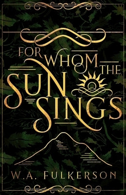 For Whom the Sun Sings Paperback Enclave Escape