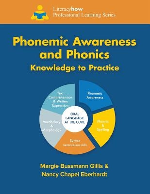 Phonemic Awareness and Phonics Knowledge to Practice Paperback Independently Published