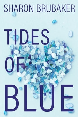 Tides of Blue Paperback Sharon Brubaker