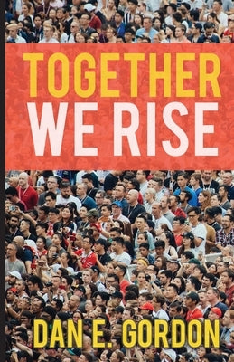 Together We Rise Trilogy Christian Publishing