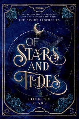 Of Stars and Tides Paperback Locklyn Blake