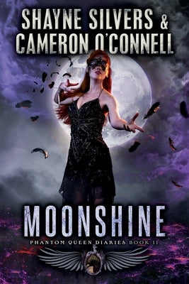 Moonshine: Phantom Queen Book 11-A Temple Verse Series Paperback Argento Publishing