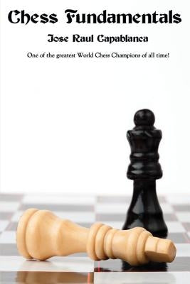 Chess Fundamentals Paperback Wilder Publications