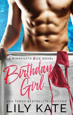 Birthday Girl: A Minnesota Ice Novel Paperback Everafter Romance