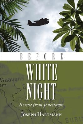 Before White Night by Hartmann, Joseph