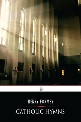 Catholic Hymns Paperback Createspace Independent Publishing Platform