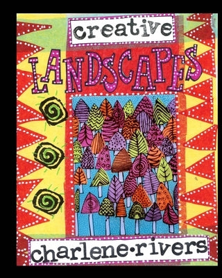 Creative Landscapes Paperback Blurb