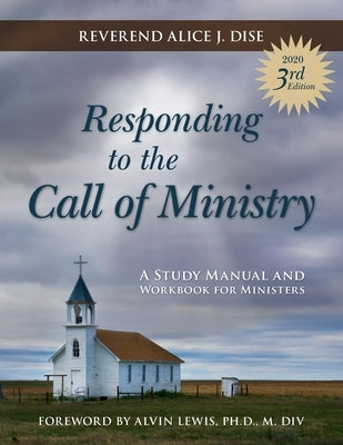 Responding to the Call of Ministry: A Study Manual and Workbook for Ministers Paperback Uriel Press
