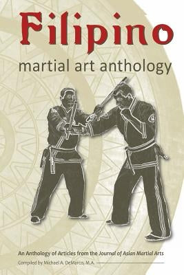 Filipino Martial Art Anthology Paperback Via Media Publishing Company