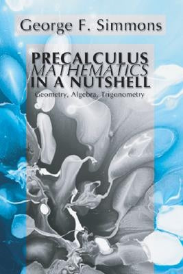 Paperback of Precalculus Mathematics in a Nutshell by Resource Publications, showing the book cover with geometric and algebraic illustrations.