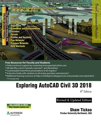 Exploring AutoCAD Civil 3D 2018 Paperback Cadcim Technologies