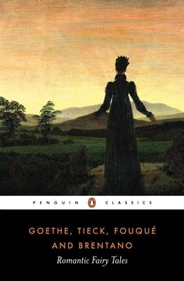 Romantic Fairy Tales Paperback Penguin Group