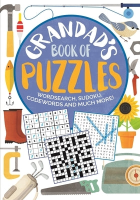 Grandad's Book of Puzzles: Crosswords, Sudoku, Wordsearch and Much More Paperback Arcturus Editions