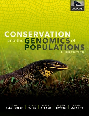 Paperback book titled "Conservation and the Genomics of Populations" published by Oxford University Press, USA.