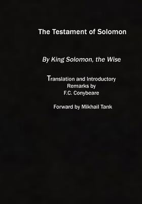 The Testament of Solomon: (original Version) Paperback Createspace Independent Publishing Platform