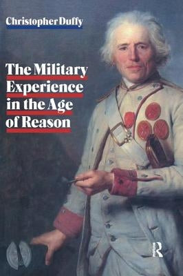 Military Experience in the Age of Reason Paperback Routledge