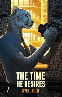 The Time He Desires Paperback Furplanet Productions