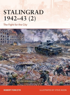 Stalingrad 1942-43 (2): The Fight for the City Paperback Osprey Publishing (UK)