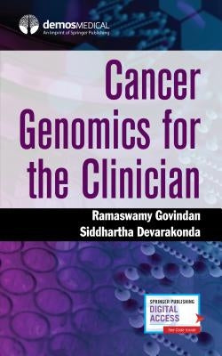 Cancer Genomics for the Clinician Paperback Demos Medical Publishing
