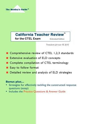 California Teacher Review (Extended Edition): for the CTEL Exam Paperback Createspace Independent Publishing Platform