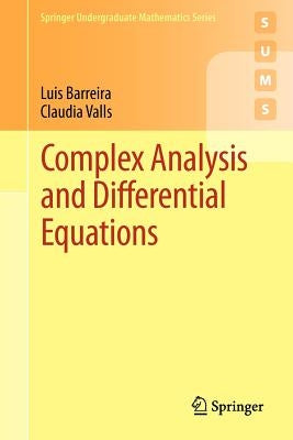 Complex Analysis and Differential Equations Paperback Springer