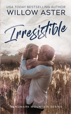 Irresistible Paperback Willow Aster