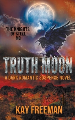 Truth Moon Paperback Wild Rose Press