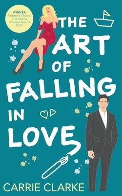The Art of Falling In Love: A hot and steamy, enemies to lovers romance Paperback Sheena Johnson