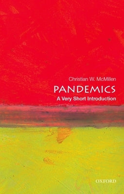 Cover of Oxford University Press's book "Pandemics: A Very Short Introduction" featuring the title and author information.