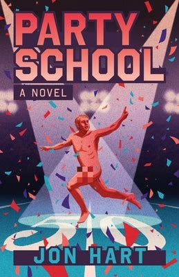 Party School Paperback Sager Group LLC
