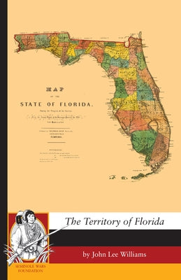 The Territory of Florida Paperback Applewood Books