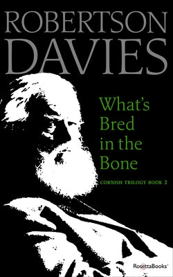 What's Bred in the Bone Paperback RosettaBooks