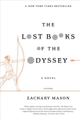 The Lost Books of the Odyssey Paperback Picador USA