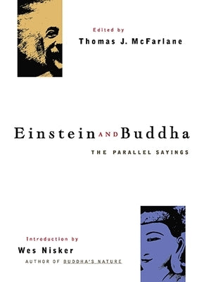 Einstein and Buddha: The Parallel Sayings Paperback Seastone Press
