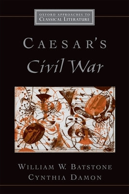 Caesar's Civil War Paperback Oxford University Press, USA
