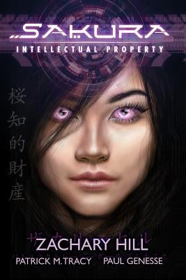 Sakura: Intellectual Property Paperback Iron Dragon Books