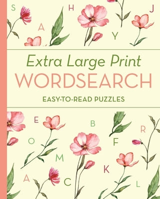 Extra Large Print Wordsearch: Easy-To-Read Puzzles Paperback Sirius Entertainment