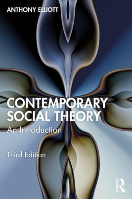 Contemporary Social Theory: An Introduction Paperback Routledge