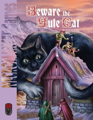 Beware the Yule Cat 5e Paperback Necromancer Games