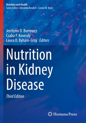 Nutrition in Kidney Disease Paperback Humana